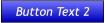 Button Text 2 Button Text 2